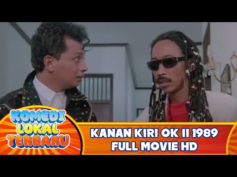 KANAN KIRI OK II 1989 FULL MOVIE HD