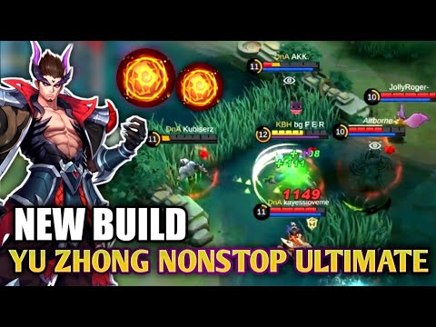 NONSTOP ULTIMATE!! GAMEPLAY YU ZHONG AGGRESSIVE PLAYS | Build Yu Zhong - Mobile Legends