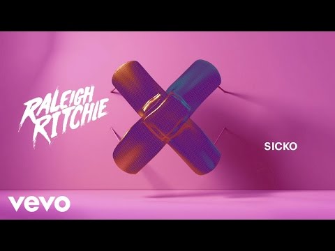 Raleigh Ritchie - Sicko (Audio)