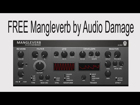 FREE Mangleverb by Audio Damage
