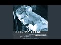 Ballad of Cool Hand Luke