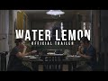 WATER LEMON (2015) - QCinema Trailer - Jun-Jun Quintana Drama