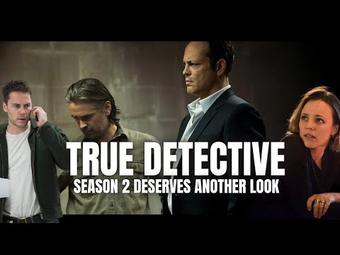 True Detective Season 2 Retrospective