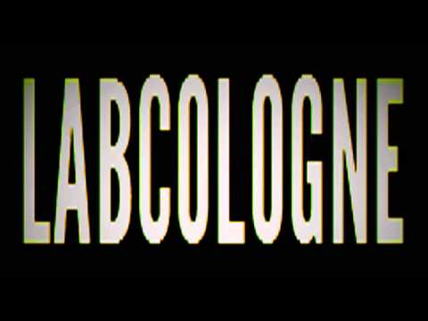 LABCOLOGNE ft. EPOZ  [unreleased]