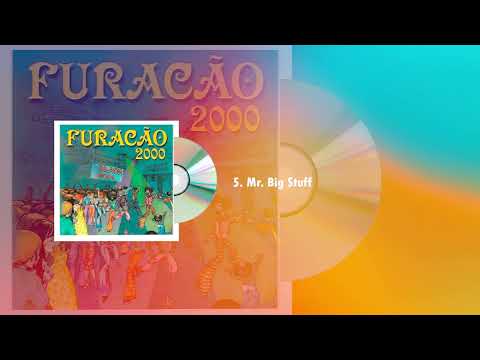 5 Mr  Big Stuff ( cd Furacão 2000)  Black Soul