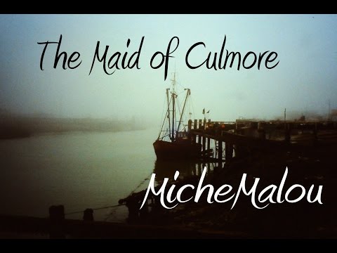 MicheMalou - "The Maid Of Culmore"