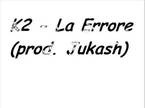 K2 - La Errore