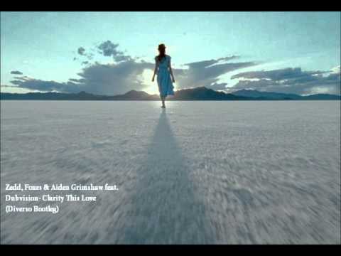 Zedd feat. Foxes & Dubvision - Clarity This Love (Diverso Bootleg).