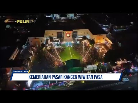 KEMERIAHAN PASAR KANGEN WIWITAN PASA