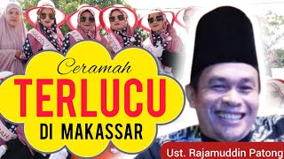 Download lagu Ceramah Makassar Terlucu 2022 || Ustadz Rajamuddin Patong mp3