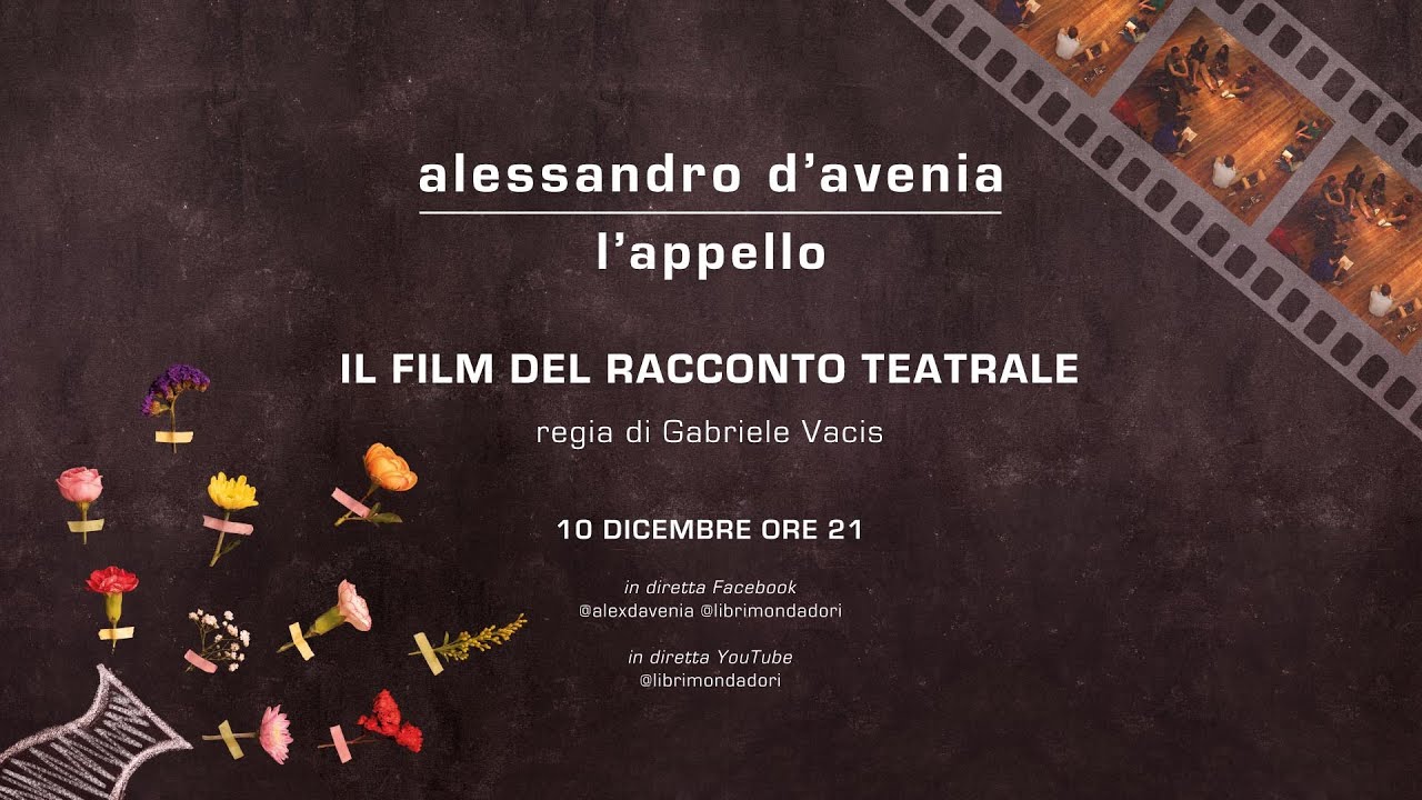 L'appello di Alessandro D'Avenia - Il film del racconto teatrale