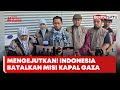 Konvoi Indonesia Mundur Dari Misi Kapal Bantuan Kemanusiaan Ke Gaza Beritasatu