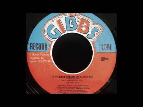 SYLFORD WALKER - Jah Golden Pen [1975]