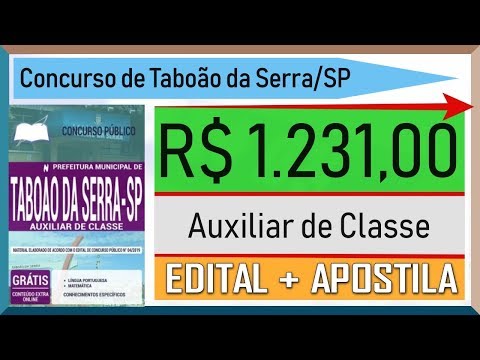Apostila de Taboão da Serra SP 2019 - Auxiliar de Classe - Concurso Taboão da Serra SP 2019