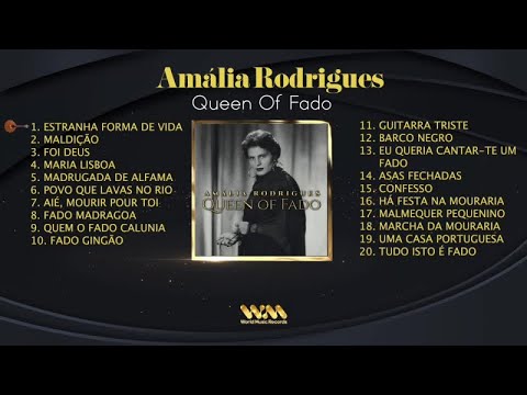 Amália Rodrigues - Queen Of Fado ( Full Album)