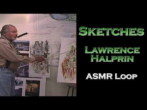 ASMR Loop: Sketches - Lawrence Halprin - Unintentional ASMR - 1 Hour