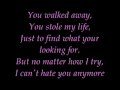 I can't hate you anymore - Nick Lachey