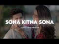 Sona Kitna Sona Hai Slowed Reverb Hero No 1 Udit Narayan Govinda Karishma