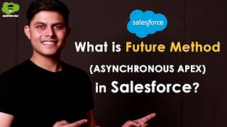 Understanding Future Method | Difference Between Asynchronous and Synchronous Apex in Salesforce