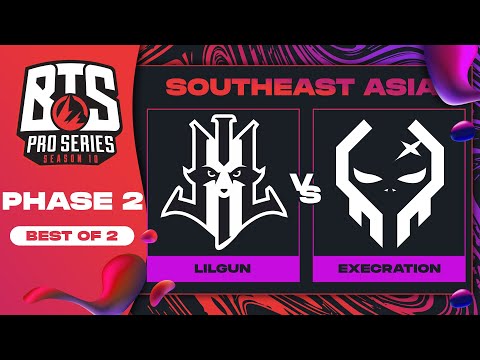 Lilgun vs Execration Game 1 - BTS Pro Series 10 SEA: Phase 2 w/ Xyclopz
