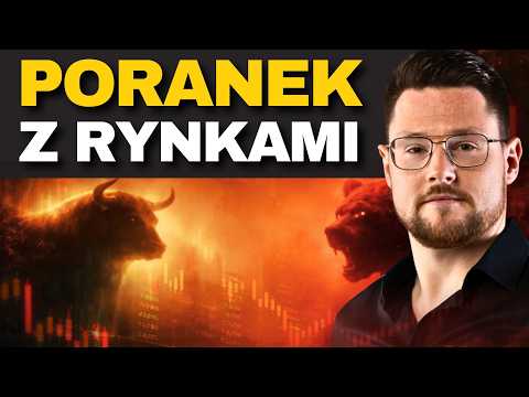 Poranek z rynkami | Maksymilian Bączkowski