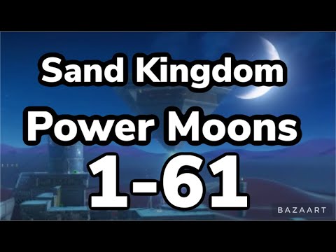 [Super Mario Odyssey] Sand Kingdom Power Moons 1 - 61 Guide