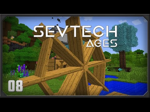 Sevtech Ages EP8 The Beneath Portal + Better with mods Waterwheel