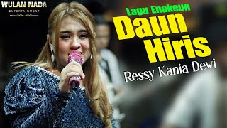 Download lagu DAUN HIRIS / Ressy Kania Dewi / Wulan Nada / Pernikahan Atim & Tri / Pm Audio / Margamukti Kuningan mp3