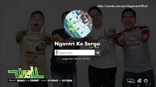 Download lagu Wali - Ngantri Ke Sorga mp4 mp3