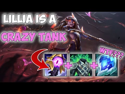 TANK LILLIA IS AN IMMOVABLE OBJECT WTF??? - League of Legends