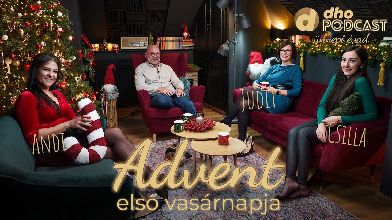 dho podcast – ünnepi évad: advent első vasárnapja - S04E01