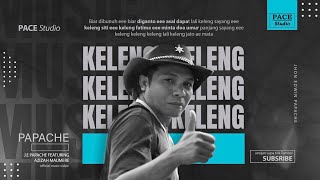 Download lagu J.E PAPACHE _ Keleng - Keleng mp3 Download lagu J.E PAPACHE _ Keleng - Keleng mp3