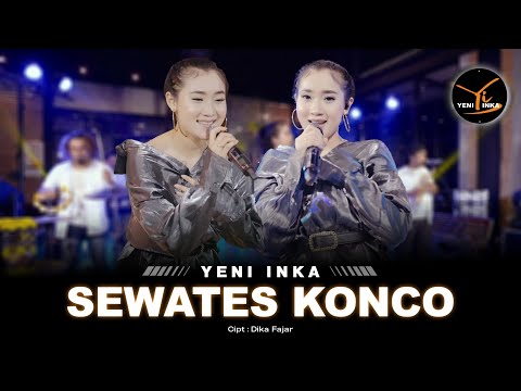 Yeni Inka - Sewates Konco (Official Music Yi Production) Aku tresno kowe, neng ati ra ono liyane