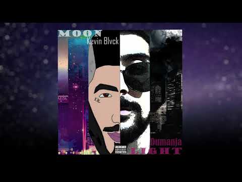 Dumanja x Kevin Blvck -  Moonlight