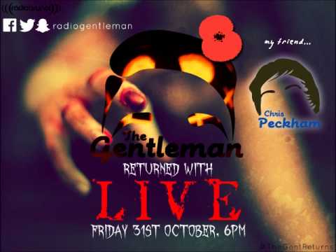 The Gentleman and Friends Radio Show (with Chris Peckham) - Live