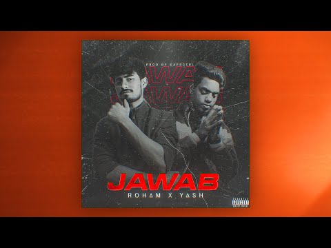 JAWAB - ROHAM X YASH prod by @CapsCtrl Lyrics Video