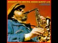 The New Phil Woods Quintet Live - Blue Walls (Jazz bebop) HQ