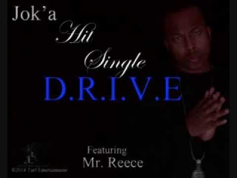 Jok'a ft. Mr. Reece - D.R.I.V.E (Official audio)