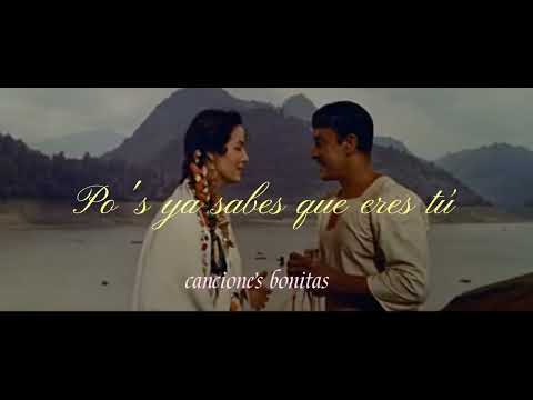 Te quiero más que a mis ojos - Pedro Infante , letra