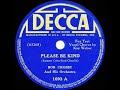 1938 Bob Crosby - Please Be Kind (Kay Weber, vocal)