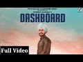 Dashboard Himmat Sandhu Full Song Ft Sukh Sanghera Himmat Sandhu Dashboard Dashboard Himmat