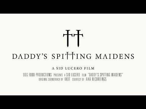 Daddy's Spitting Maidens — Trailer (Italiano)