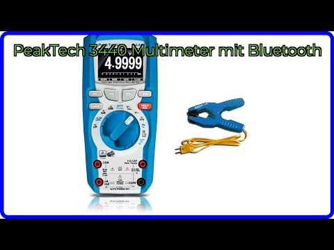 BEWERTUNG (2025): PeakTech 3440 Multimeter mit Bluetooth. WESENTLICHE Einzelheiten