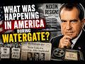 What the world was like at the time of Watergate