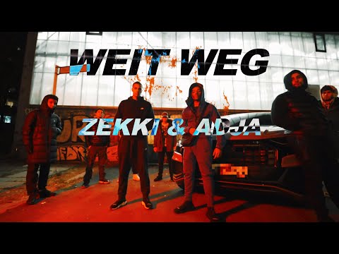 Zekki & Adja - WEIT WEG (Official Musikvideo)