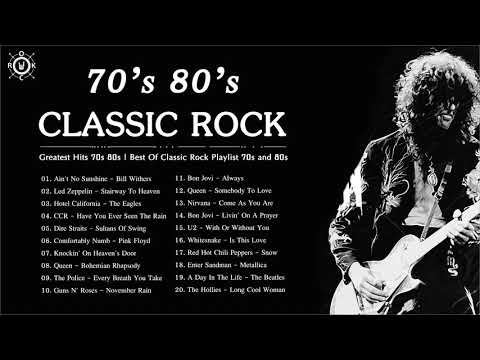 Classic Rock Greatest Hits 70s 80s | Best Of Classic Rock Playlist 70s and 80s