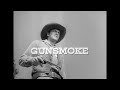 Gunsmoke (1955) Season 1 - Opening Theme
