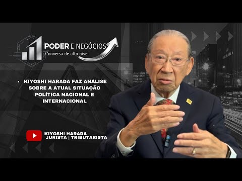 Kiyoshi Harada comenta atual situação política brasileira