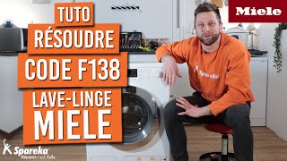 Comment résoudre le code erreur F138 sur un lave linge MIELE