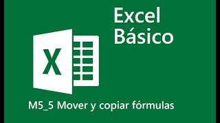 5 Mover y copiar fórmulas